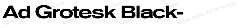 Ad Grotesk Black字体转换
